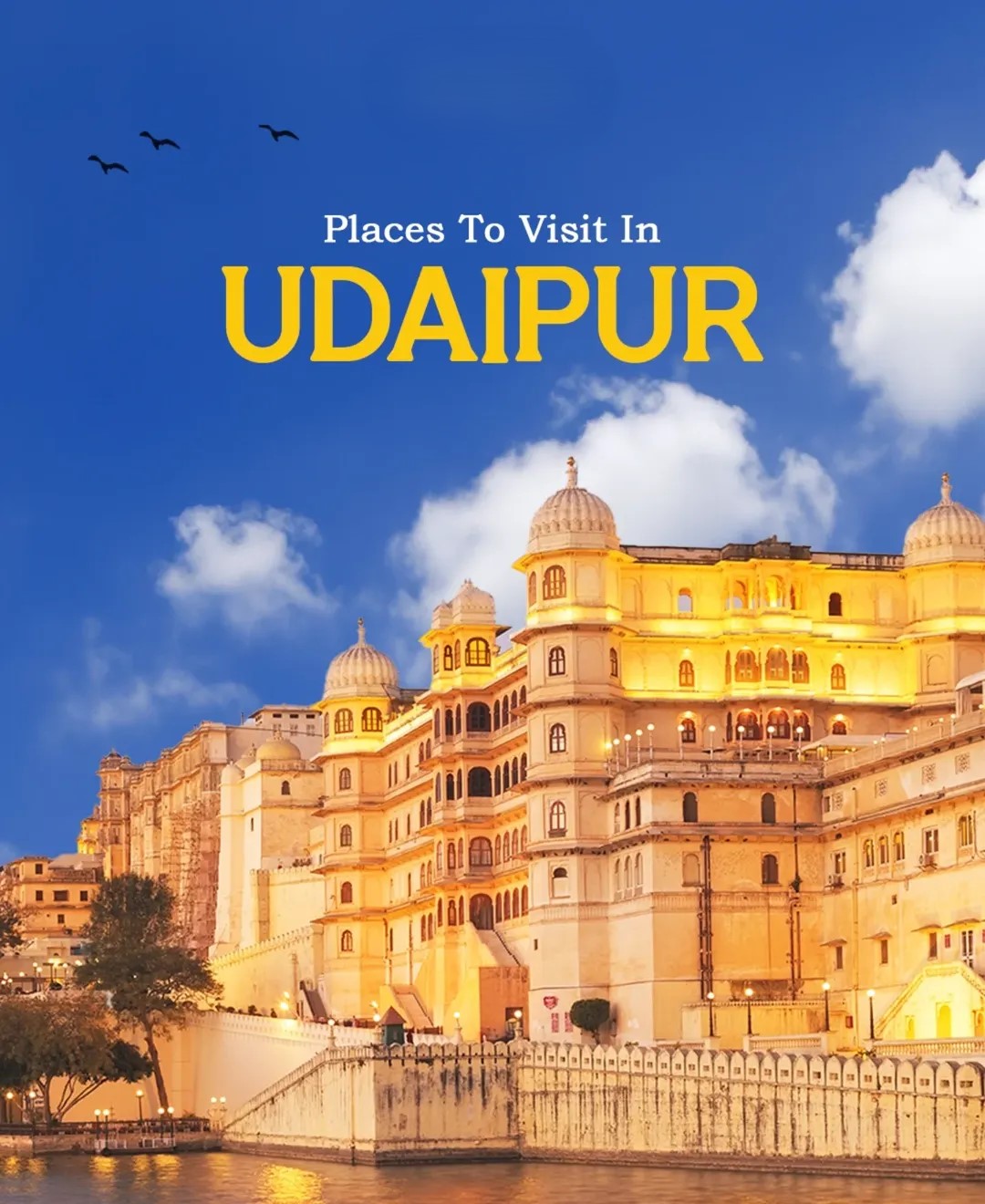Top Places to Visit – Best Udaipur Tour Package Guide